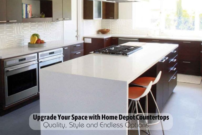 Upgrade Your Space with Home Depot Countertops